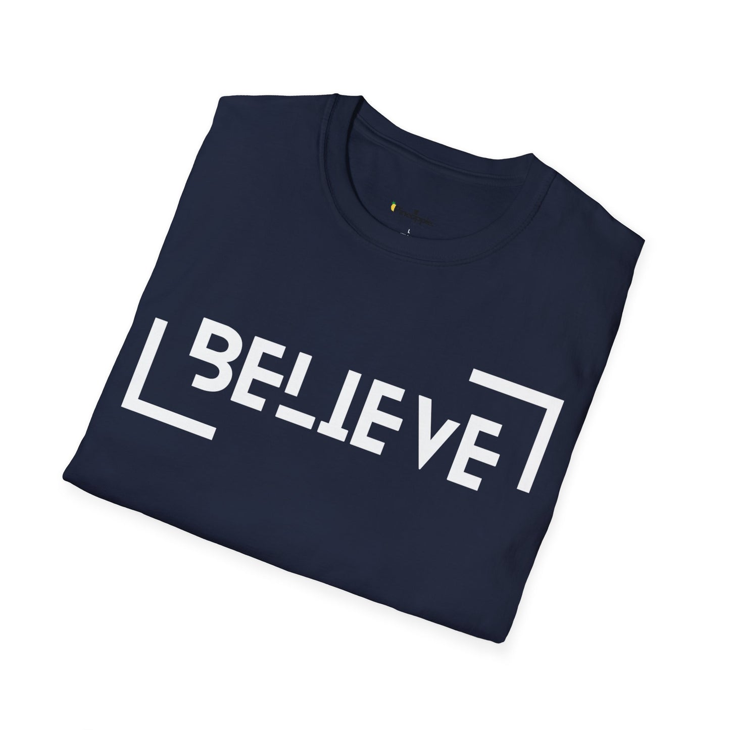 Believe T-Shirt By Pineapple.