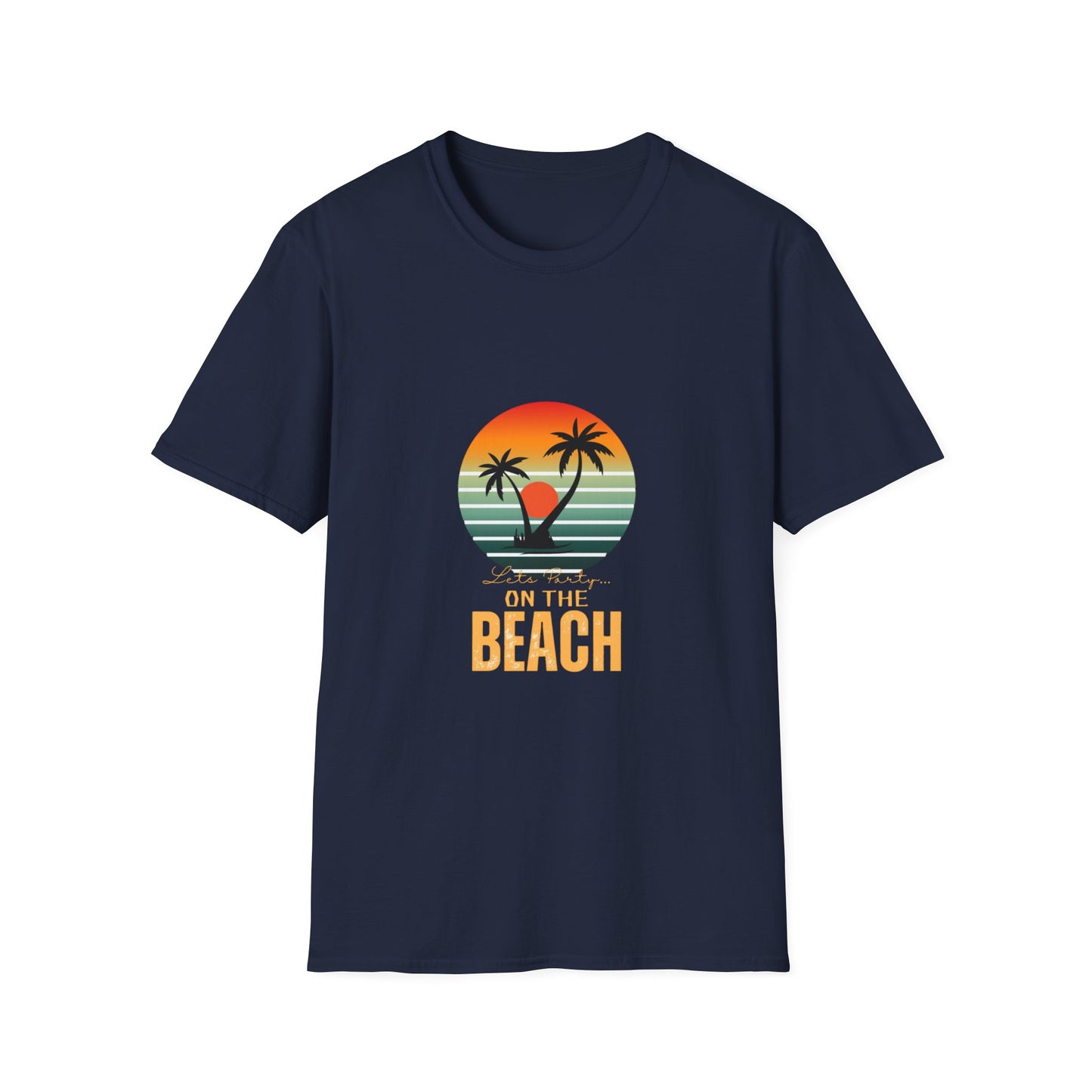 Let's Party On The BEACH T-Shirt By Pineapple.